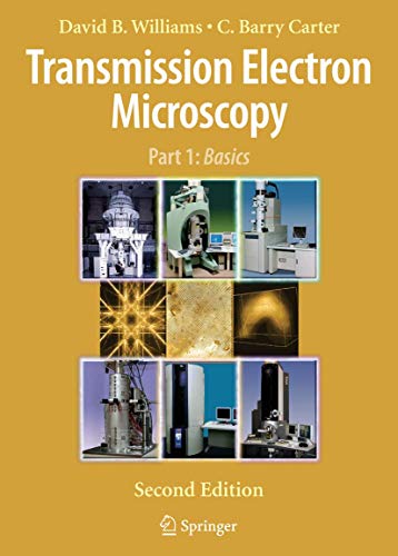 Transmission Electron Microscopy: A Textbook for