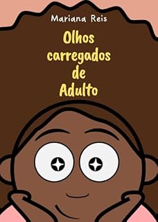 Livro Olhos Carregados de Adulto