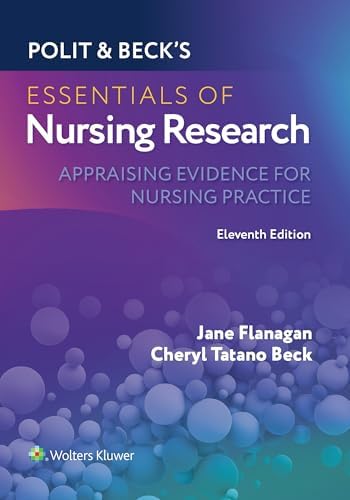 Nursing Research: Generating and Assessing Evidence for Nursing