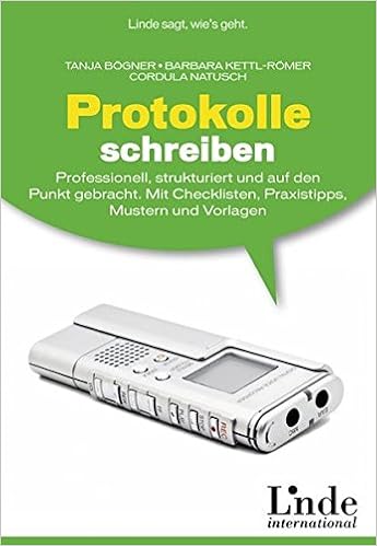 Protokolle Schreiben Professionell Strukturiert Und Auf Den Punkt
