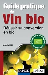 Guide pratique du vin bio