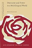 Discourse and Power in a Multiunqual World, Blackledge, Adrian, 9027227055