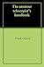 The amateur telescopist's handbook by 