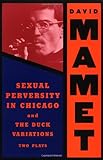 Front cover for the book Sexual Perversity in Chicago and the Duck Variations: Two Plays by David Mamet