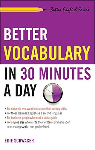 Better Vocabulary In 30 Minutes A Day Better English Series - 