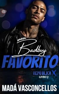 Livro Meu badboy favorito (República X Livro 2)
