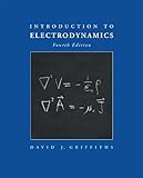 Introduction to Electrodynamics (4th Edition)