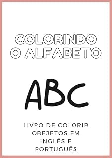 Livro COLORINDO O ALFABETO