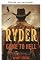 Livro Ryder - Rumo ao inferno (Uma série de faroeste brutal, repleta de ação e vingança Livro 1)