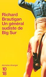 Le  général sudiste de Big Sur