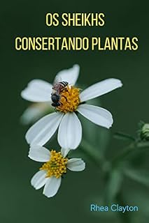 Livro Os Sheikhs Consertando Plantas