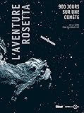 L'aventure Rosetta : 900 jours sur une comète by 