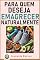 Livro Para Quem Deseja Emagrecer Naturalmente