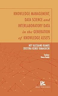 Livro Knowledge management, Data Science and interlaboratory data in the generation of knowledge assets