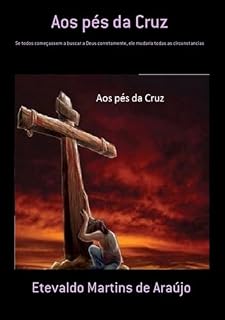 Livro Aos Pés Da Cruz