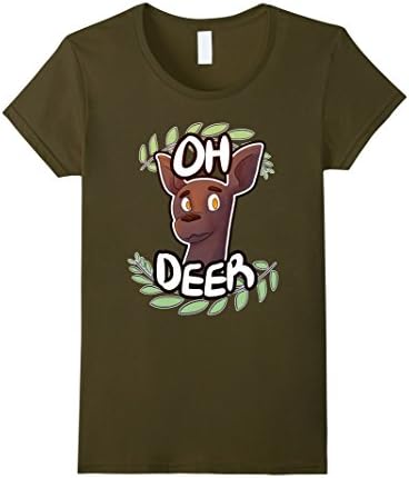 Womens "Oh Dear" Deer Pun Quirky Funny Cute Animal Gift T-Shirt Small Olive