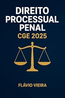 Livro DIREITO PROCESSUAL PENAL CGE 2025