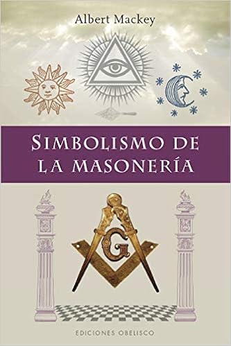 Libro Simbolismo De La Masonería