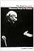 The Real Toscanini: Musicians Reveal the Maestro (Amadeus)