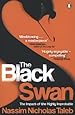 The Black Swan: The Impact of the Highly Improbable