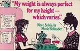 My Weight Is Always Perfect for My Height, Which Varies