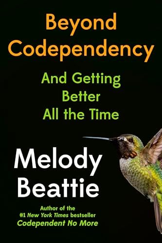 Codependent No More: How to Stop Controlling Others and Start