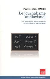 Le  journalisme audiovisuel