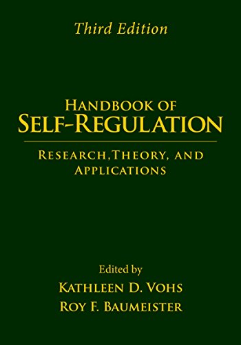 Handbook of Self-Regulation, Third Edition: Research, Theory, and Applications