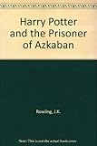 Harry Potter and the Prisoner of Azkaban