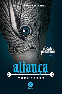 Livro Aliança - A profecia do paladino - vol. 2