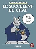 Le Chat - Best of, tome 3 : le Succulent du Chat by 