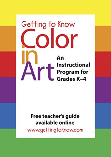 Getting to Know Color in Art DVD, 24 min, Grade K - 4