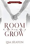 Room to Grow (Nashville Series Book 1) by Lisa Heaton