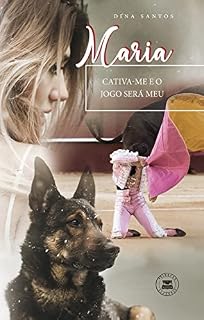 Livro MARIA – Cativa-me e o Jogo Será Meu