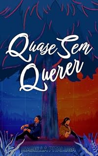 Livro Quase Sem Querer