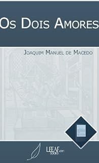 Livro Os Dois Amores