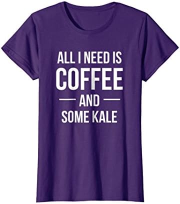 Womens All I Need is Coffee and Some Kale T Shirt - Plant Based Small Purple