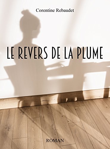 Le revers de la plume (French Edition)