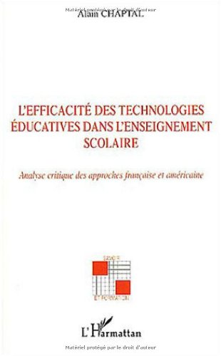 L' efficacité des technologies éducatives dans l'enseignement scolaire