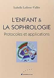 L' enfant & la sophrologie