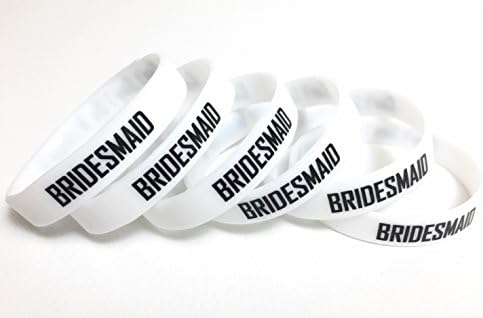 Bridesmaid Gift Set - Crisp White Wristbands - Features Bridesmaid text on front and Cant Say I Do Without U on back - 6 Pack