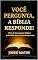 Livro Você Pergunta, a Bíblia Responde!
