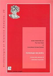 Archéologie des jardins