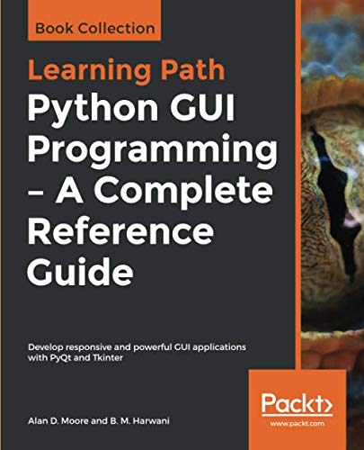 Python GUI Programming – A Complete Reference Guide Front Cover