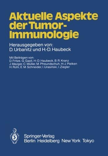 Aktuelle Aspekte der Tumor-Immunologie (German Edition)