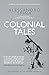 Colonial Tales: The Confines of the Shadow - Volume II by Alessandro Spina, André Naffis-Sahely