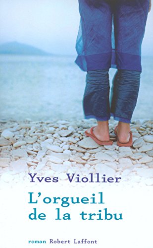 L' orgueil de la tribu