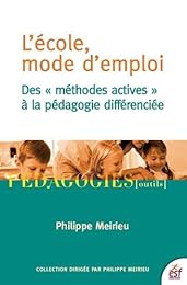 L' école, mode d'emploi