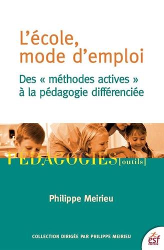 L' école, mode d'emploi