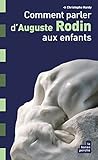 Comment parler d'Auguste Rodin aux enfants ? by 